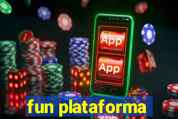 fun plataforma